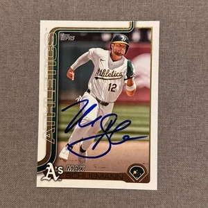 MAX SCHUEMANN Signed Autographed 2025 Topps Series 1 One Card Oakland A's #305 - Picture 1 of 1