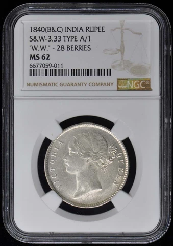 1840 B&C India Rupee MS63 NGC KM458 S&W-3.33 W.W. 28 berries Cover