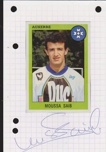 FOOTBALL   CARTE MOUSSA  SAIB  AJ AUXERRE   SIGNATURE ORIGINALE - Bild 1 von 1