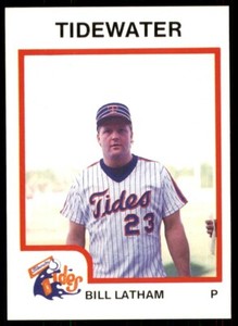 1987 ProCards Bill Latham Tidewater Tides #2493