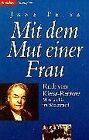 Mit dem Mut einer Frau. Ruth von Kleist-Retzow. Matri... | Book | condition good