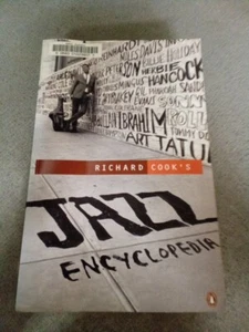 Richard Cook RICHARD COOK'S JAZZ ENCYCLOPEDIA  1st Edition 1st Printing - Picture 1 of 7