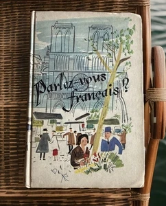 Vintage 1958 Parlez-Vous Francais Französisch lernen Illustrator Theodore Huebener HC - Bild 1 von 13