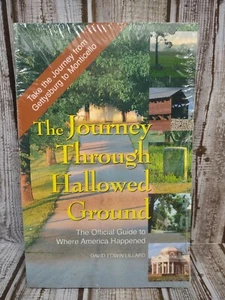 Journey Through Hallowed Ground A Tour From Gettysburg New By David Lillard Mint - Picture 1 of 5