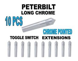 Peterbilt Long Chrome Toggle Switch Extensions - Pointed set of 10 - Picture 1 of 3