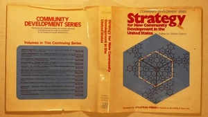 STRATEGY FOR NEW COMMUNITY DEVELOPMENT / EDITED BY GIDEON GOLANY / HC W/DJ / EXC - Picture 1 of 6