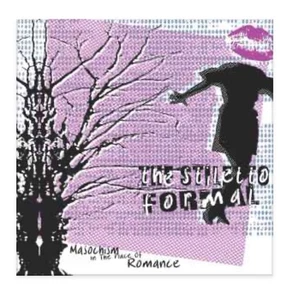 The Stiletto Formal – Masochism In The Place Of Romance CD - Bild 1 von 1