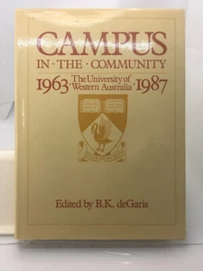 Campus in the Community Edited by BK deGaris (H/c 1988) - Picture 1 of 6