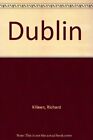 Dublin By Richard Killeen
