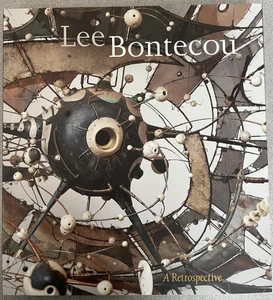 Lee Bontecou: A Retrospective by E. Smith & A. Philbin, 2003 Softcover - Imagen 1 de 6