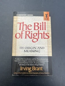 The Bill of Rights PB Book Its Origin & Meaning Irving Brant 1967 1ST PRINT - Picture 1 of 5