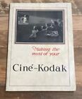 Vintage 1920s Making the Most of Your Cine-Kodak Movie Camera Manual