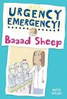 Baaad Sheep (Urgency Emergency), Dosh Archer