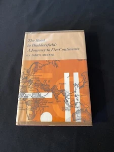 The Road to Huddersfield : A Journet to Five Continents par James Morris - Photo 1/11