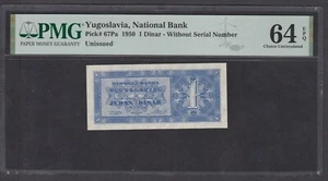 [PMG-64 EPQ] 1950 Yugoslavia 1 Dinar P-67Pa Unissued - Picture 1 of 2