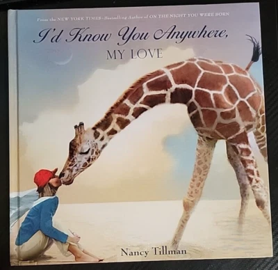 I'd Know You Anywhere My Love by Nancy Tillman (2013 Kohl's Cares, Hardcover) - Image 1 of 2