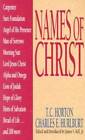 Names Of Christ (Names of... Series) - Paperback By Horton, T. C. C. - GOOD