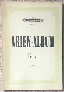" ARIEN-ALBUM: TENOR " 40 ARIAS, ALL W/ GERMAN TEXT PB VG+ WAGNER, MOZART ETC. - Picture 1 of 1