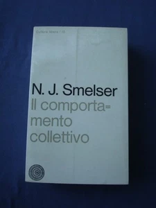 Smelser Il Comportamento Collettivo Vallecchi 1968 Intr. F. Alberoni - Imagen 1 de 1