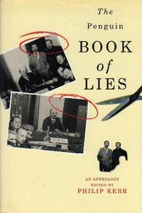 The Penguin book of Lies. An anthology - Viking 1990 - Bild 1 von 1