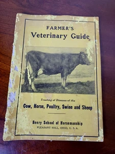 Farmer's Veterinary Guide by Beery School of Horsemanship-Ohio - Picture 1 of 5