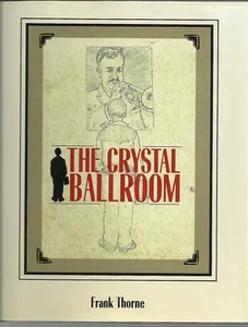 Crystal Ballroom  by Frank Thorne (Hardcover, 2003) - Bild 1 von 2