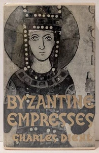 Byzantine Empresses by Charles Diehl 1964 HC/DJ Elek Books UK VG - Picture 1 of 5