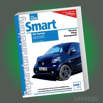 SMART 453 fortwo - 2015-2019 - Benziner - Coupé und Cabrio | Reparaturanleitung - Bild 1 von 2