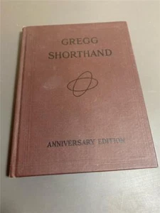 Gregg Shorthand Anniversary Edition by John Robert Gregg - Picture 1 of 1