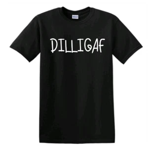 DILLIGAF Do I Look Like I Give a F**K Adult Unisex T-Shirt Funny - Picture 1 of 14