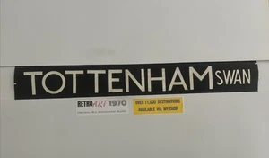 Tottenham Swan Pub - London Bus Destination 11.6 1970’s Blind 42” - Picture 1 of 14