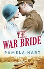 The War Bride.by Pamela-Hart neuf 9780349410203 livraison rapide gratuite*#