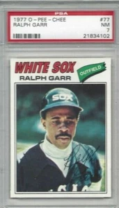 Tarjeta de béisbol 1977 OPC #77 Ralph Garr, Medias Blancas de Chicago clasificación PSA 7 - Imagen 1 de 1