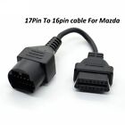 ST For Mazada Series 17Pin to OBD2 16P Connector Cable OBDII Diagnostic Adapter