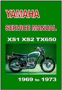 YAMAHA Workshop Manual XS1 XS2 TX650 1969 1970 1971 1972 & 1973 Service & Repair - Picture 1 of 5
