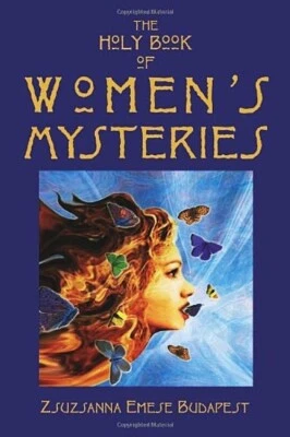 The Holy Book of Women's Mysteries ~ Zsuzsanna Emese Budapest NEW! Wicca & Pagan — 第 1/4 张图片