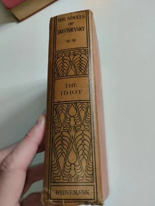 The idiot dostoevsky 1917 heinemann good garnett - Picture 1 of 5