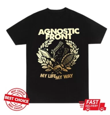 Agnostic Front, my life my way, hardcore punk rock band t-shirt S-3XL Q8374 - Image 1 of 2
