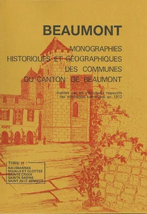 BEAUMONT du PERIGORD + Monographies du canton par les instituteurs + 1912 + T 2 - Imagen 1 de 1
