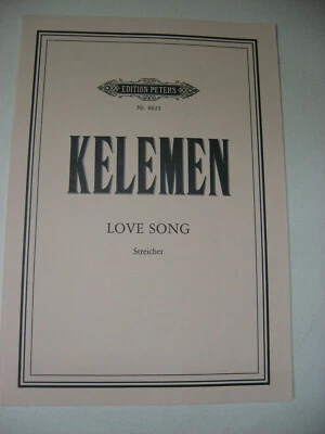 Milko Kelemen Love Song for Strings Study Score Sheet Music Edition Peters 8623 - Image 1 of 3