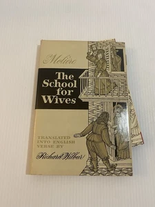 VTG BC 1971 RICHARD WILBUR THE SCHOOL FOR WIVES HC PLAY BOOK - Picture 1 of 6