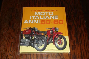Moto Italiane Anni 50 - 60 Giorgio Sarti Hardcover italian text - Foto 1 di 1