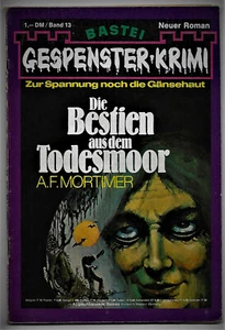 Gespenster Krimi Nr 13 >Die Bestien aus dem Teufelsmoor < von A.F. Mortimer - Bild 1 von 2
