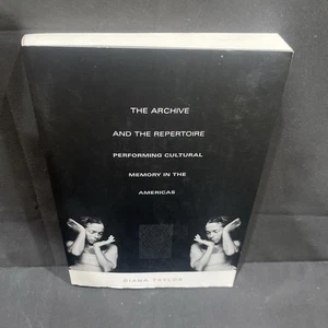 The Archive and the Repertoire: Performing Cultural Memory in the Americas Diana - Imagen 1 de 5