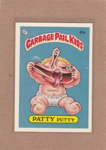 1985 TOPPS GARBAGE PAIL KIDS PATTY PUTTY #42A NM *A16913