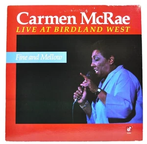 CARMEN MCRAE "Fine And Mellow - Live At Birdland West" LP Concord Jazz CJ-342 - Picture 1 of 6