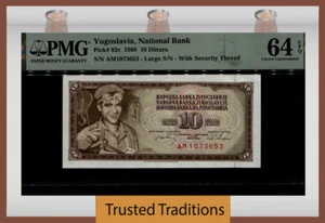 TT PK 82c 1968 YUGOSLAVIA NATIONAL BANK 10 DINARA PMG 64 EPQ CHOICE UNCIRCULATED - Picture 1 of 2