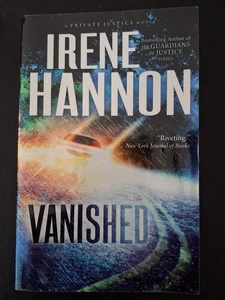 VANISHED (PRIVATE JUSTICE) by IRENE HANNON SC EXC 2013 - Bild 1 von 5