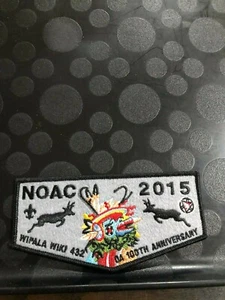 OA WIPALA WIKI LODGE 432 100th ANN/2015 NOAC FLAP - Bild 1 von 1