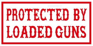 Pegatina 253 HELLS ANGELS Support 81 "PROTECTED BY LOADED GUNS" - Imagen 1 de 1